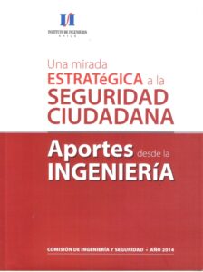 2014 Una Mirada Estrategica a la Seguridad Ciudadana