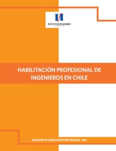 2016 Habilitacion Profesional de Ingenieros en Chile