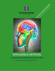 2023 Informe Inteligencia Artificial: Una nueva oportunidad de desarrollo para Chile