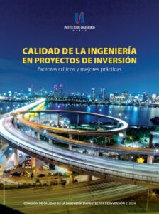 2024 Calidad de la Ingeniería en Proyectos de Inversión. Factores críticos y mejores prácticas